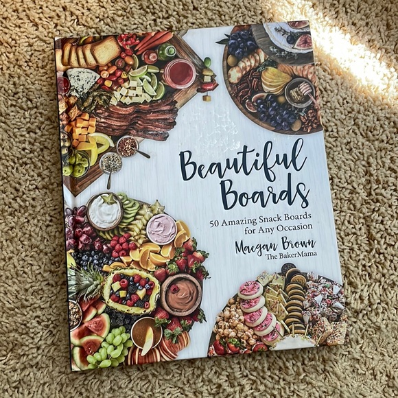The BakerMama Kitchen The Best Charcuterie Board Book By Maegan
